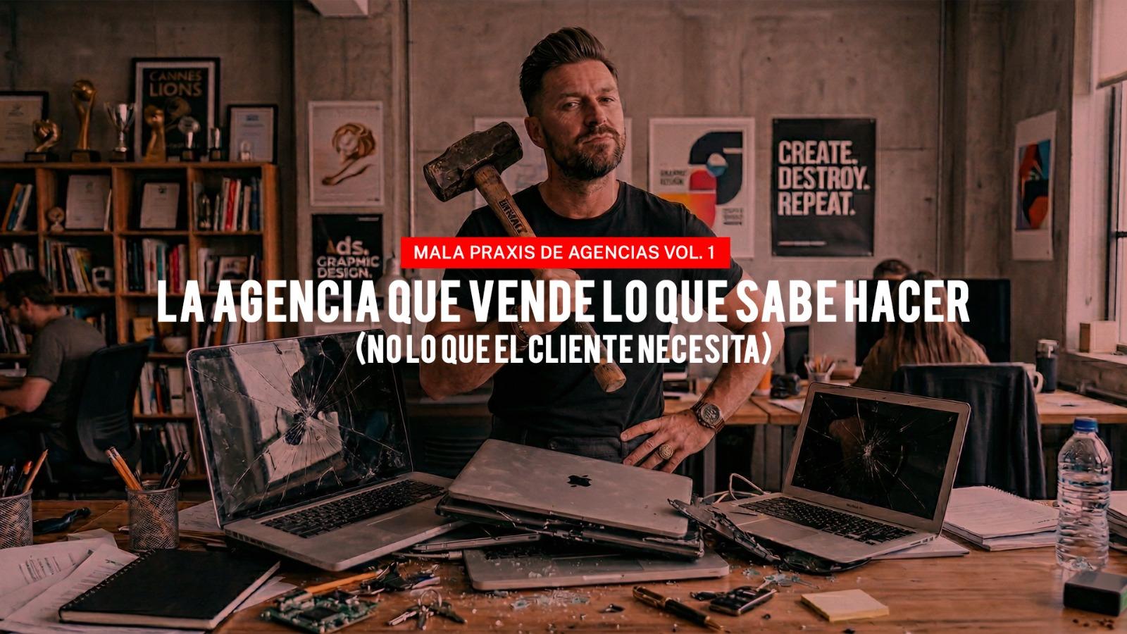 Tata Varela, CEO de Humo Rojo y ex-presidente de Agencias Argentinas, desmonta la "mala praxis" de las agencias que diagnostican problemas de ventas según su especialidad —más orgánico, más pauta o nueva campaña—, priorizando ejecución facturable sobre un análisis transversal. Este Vol. 1 urge equipos integrales que descarten soluciones por disciplina (mensaje, canal, audiencia, producto o precio), recordándonos: "Cuando solo tienes un martillo, todo parece clavo".